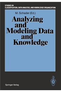 Analyzing and Modeling Data and Knowledge