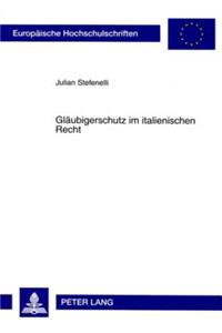 Glaeubigerschutz Im Italienischen Recht
