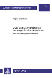 Zwei- Und Mehrsprachigkeit Bei Integrationskursteilnehmern