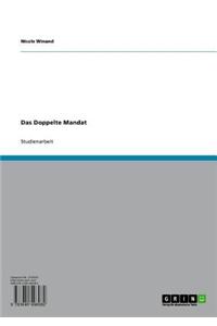 Das Doppelte Mandat