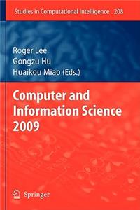 Computer and Information Science 2009