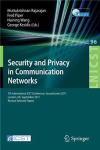 Security and Privacy in Communication Networks