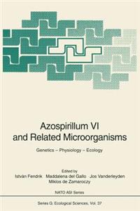 Azospirillum VI and Related Microorganisms