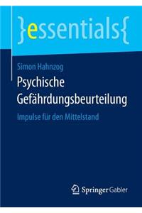 Psychische Gefährdungsbeurteilung