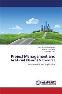 Project Management and Artificial Neural Networks