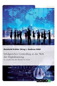 Erfolgreiches Controlling in der Welt der Digitalisierung