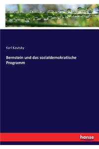 Bernstein und das sozialdemokratische Programm
