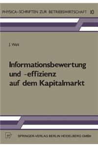 Informationsbewertung Und -Effizienz Auf Dem Kapitalmarkt