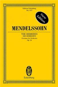 The Hebrides Overture - Fingel's Cave Op.26