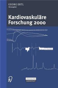 Kardiovaskuläre Forschung 2000