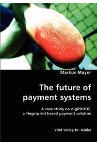 The future of payment systems