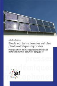 Etude Et Réalisation Des Cellules Photovoltaïques Hybrides