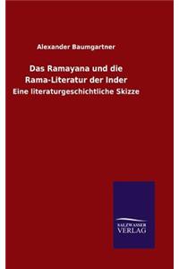 Ramayana und die Rama-Literatur der Inder