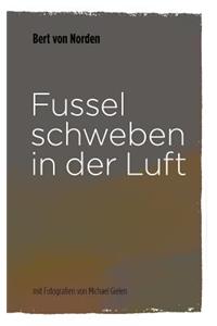 Fussel schweben in der Luft
