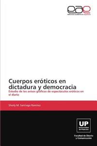 Cuerpos eróticos en dictadura y democracia