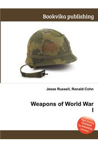 Weapons of World War I