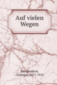 Auf vielen Wegen