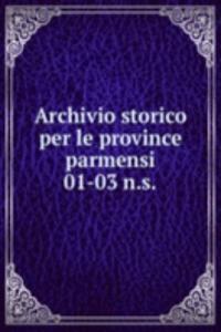 Archivio storico per le province parmensi