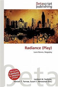 Radiance (Play)