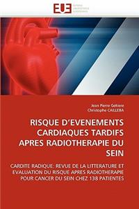 Risque d'événements cardiaques tardifs après radiothérapie du sein