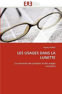 Les Usages Dans La Lunette