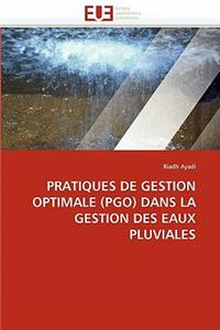 Pratiques de Gestion Optimale (Pgo) Dans La Gestion Des Eaux Pluviales