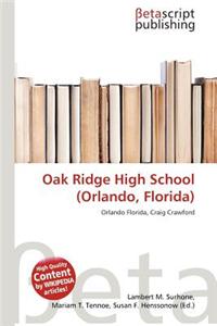 Oak Ridge High School (Orlando, Florida)