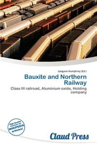 Bauxite and Northern Railway