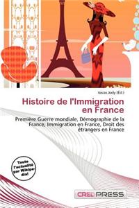 Histoire de L'Immigration En France