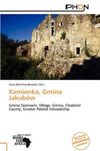 Kamionka, Gmina Jakub W