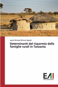 Determinanti del risparmio delle famiglie rurali in Tanzania