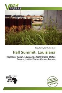 Hall Summit, Louisiana