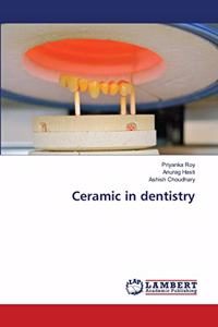 Ceramic in dentistry