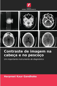 Contraste de imagem na cabeça e no pescoço