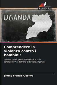 Comprendere la violenza contro i bambini