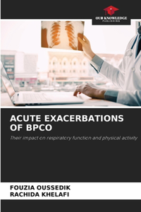 Acute Exacerbations of Bpco