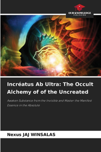 Incréatus Ab Ultra
