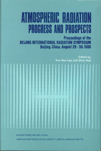 Atmospheric Radiation: Progress & Prospects
