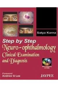 Step by Step (R) Neuro-Ophthalmology