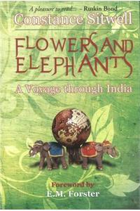 Flowers & Elephants