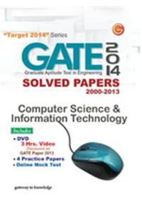 GATE 2014 Solved Papers 2000-2013 (Computer Science and Information Technology)