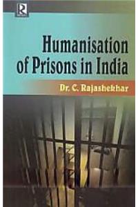 Humanisation Of Prisons In India