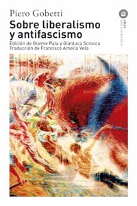 Sobre liberalismo y antifascismo