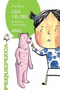 Lola y el oso / Lola and the bear