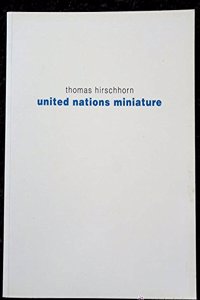 Thomas Hirschhorn: united nations miniature