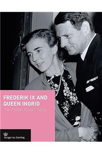 Frederik IX and Queen Ingrid