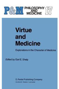 Virtue and Medicine