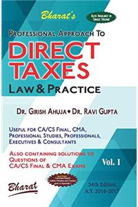Professional Approach to DIRECT TAXES Law & Practice (Including Tax Planning) (Set of 2 Handy Vols.)