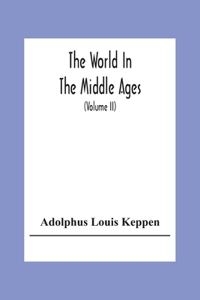 World In The Middle Ages