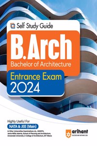 Self Study Guide for B.Arch (Bachelor of Architecture) Exam 2024